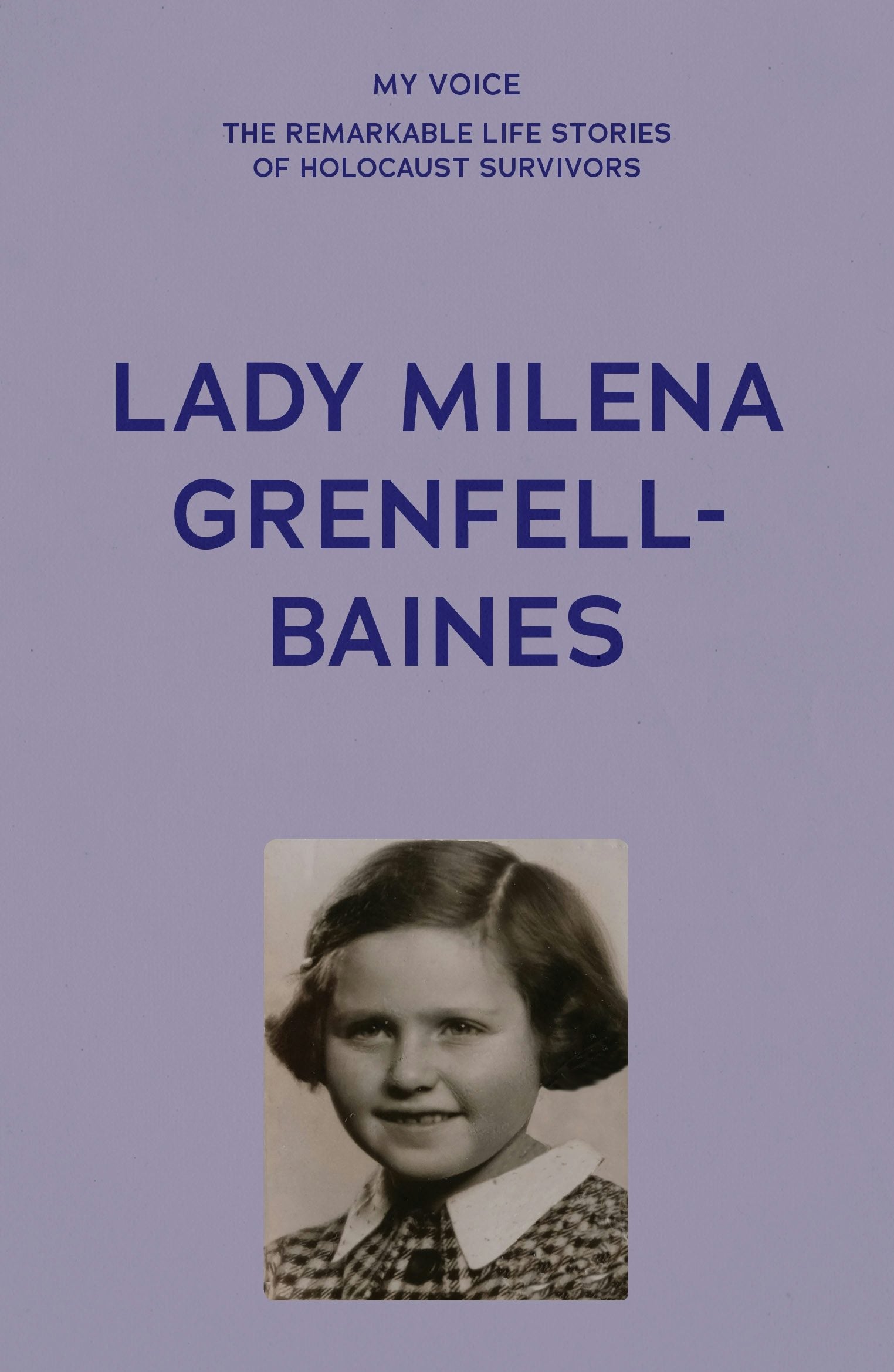 Book cover image for My Voice: Lady Milena Grenfell-Baines ISBN: 9781526192608